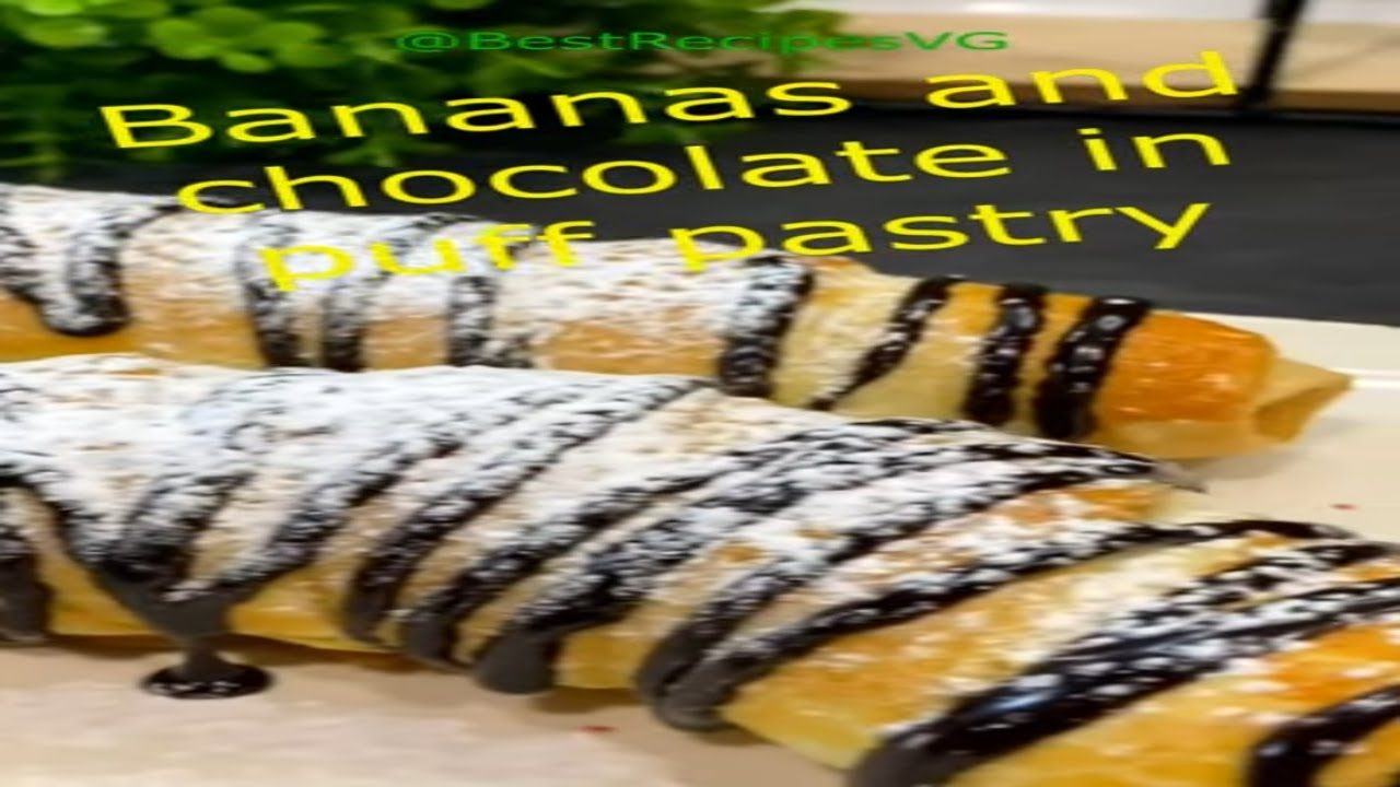 Best homemade recipes | Bananas and chocolate in puff pastry | Dessert